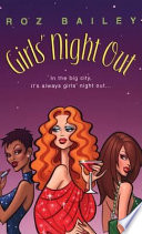 Girls' Night Out PDF Book By Roz Bailey