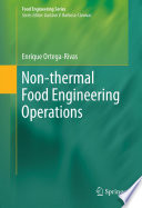 Non thermal Food Engineering Operations