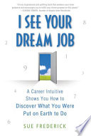 I See Your Dream Job Book