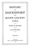 History of Davenport and Scott County Iowa : Illustrated Pdf/ePub eBook