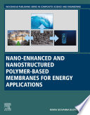 Book Nano Enhanced and Nanostructured Polymer Based Membranes for Energy Applications Cover