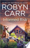 Informed Risk PDF Book By Robyn Carr