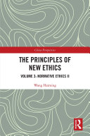 The Principles of New Ethics III