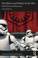 The History and Politics of Star Wars Pdf/ePub eBook