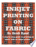 Inkjet Printing on Fabric Book