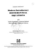 Schaum s Outline of Modern Introductory Differential Equations