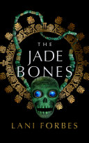The Jade Bones [Pdf/ePub] eBook