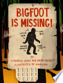 Bigfoot is Missing 