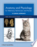 Anatomy and Physiology for Veterinary Technicians and Nurses Book