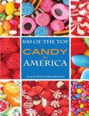 100 of the Top Candies in America