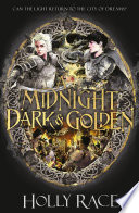 A Midnight Dark and Golden