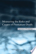 Measuring the Risks and Causes of Premature Death Book PDF