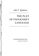 The Play of Faulkner s Language