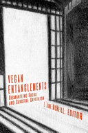 Vegan Entanglements