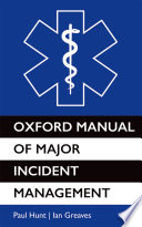 Oxford Manual of Major Incident Management Book