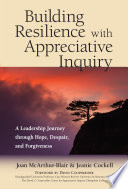 Building Resilience with Appreciative Inquiry Book