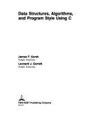 Data Structures  Algorithms  and Program Style Using C