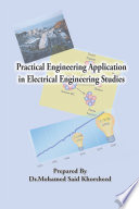 Practical Engineering Application in Electrical Engineering Studies Book
