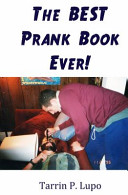 The Best Prank Book Ever  Book