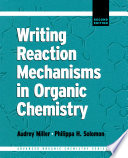 Writing Reaction Mechanisms in Organic Chemistry Book