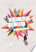 Social Theory for Today Book