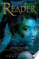 The Reader Traci Chee Cover