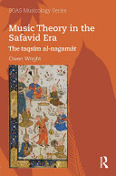 Music Theory in the Safavid Era
