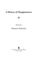 A History of Disappearance: Poems