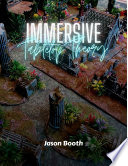 Immersive Tabletop Theory By  Jason Booth  PDF Version 