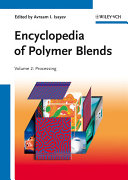 Encyclopedia of Polymer Blends, Volume 2