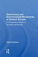 Read Pdf Democracy And Environmental Movements In Eastern Europe