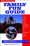 The Outdoor Family Fun Guide