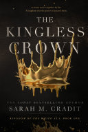 The Kingless Crown (Kingdom of the White Sea Trilogy) Pdf/ePub eBook
