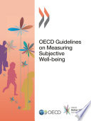 OECD Guidelines on Measuring Subjective Well being