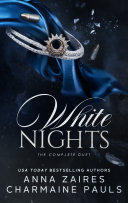 White Nights Book Anna Zaires,Charmaine Pauls