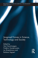 Imagined Futures in Science  Technology and Society