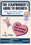 The Scrapbooker s Guide to Business