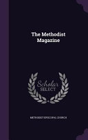 The Methodist Magazine