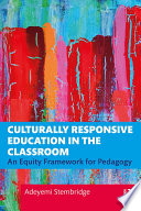 Culturally Responsive Education in the Classroom Book PDF