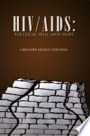 HIV/AIDS: Political Will and Hope