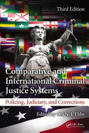 Comparative and International Criminal Justice Systems