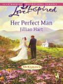 Her Perfect Man  Mills   Boon Love Inspired   The McKaslin Clan  Book 11 