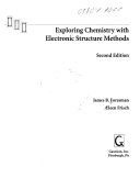 Exploring Chemistry with Electronic Structure Methods Book