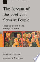 The Servant of the Lord and His Servant People Book