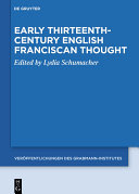 Early Thirteenth-Century English Franciscan Thought