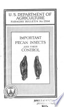 Important Pecan Insects and Their Control