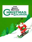The Night Before Christmas in Colorado
