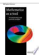 Mathematica as a Tool Book