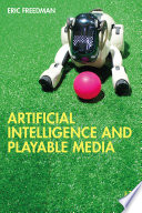 Artificial Intelligence and Playable Media