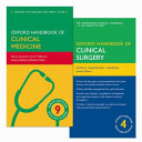 Pack of Oxford Handbook of Clinical Medicine 9e and Oxford Handbook of Clinical Surgery 4e